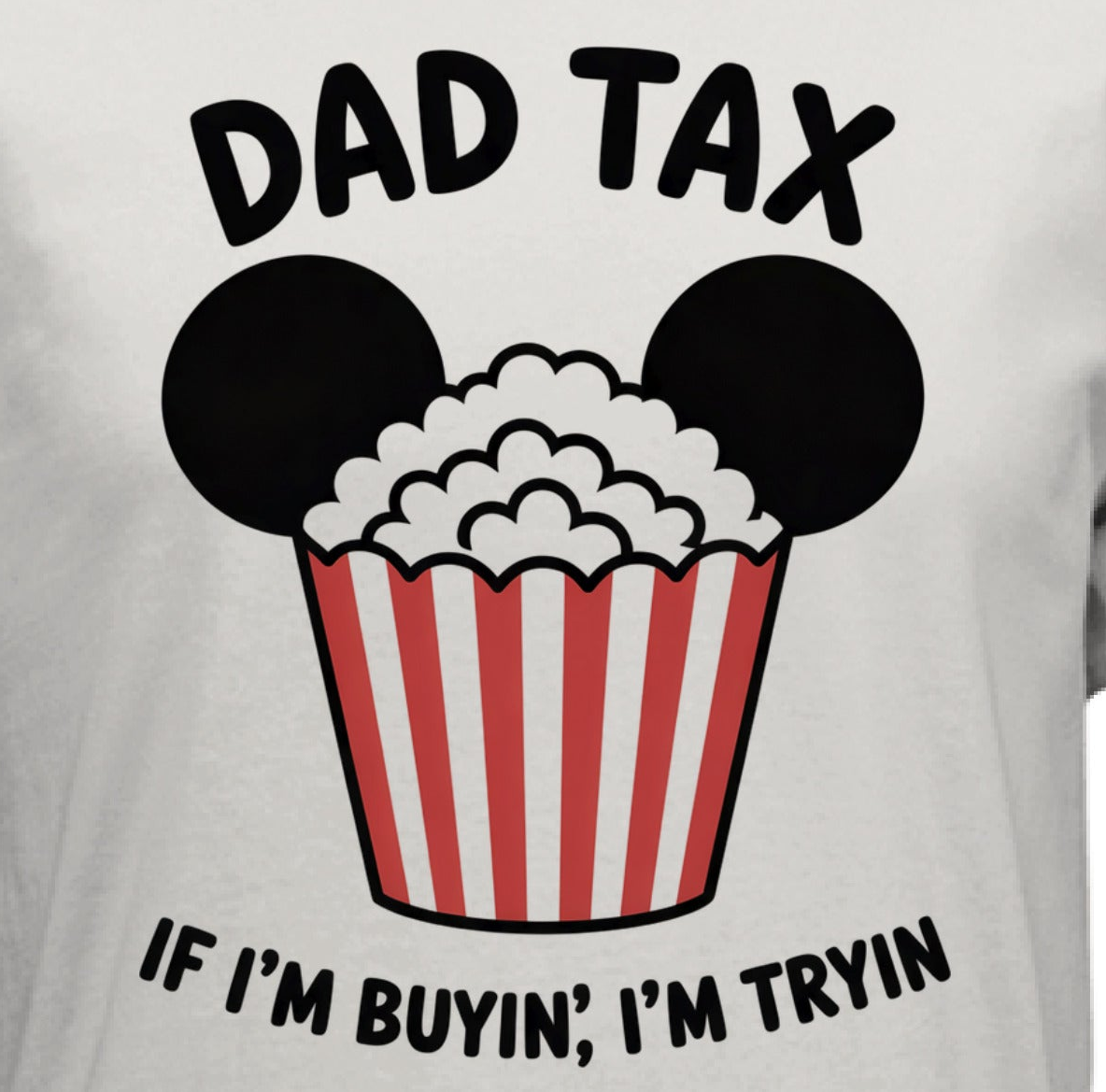 Dad Tax - Popcorn