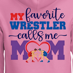 Favorite Wrestler - Mom